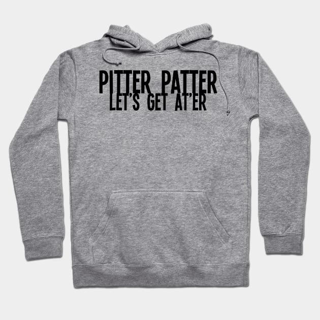 Pitter Patter Hoodie by AlienClownThings